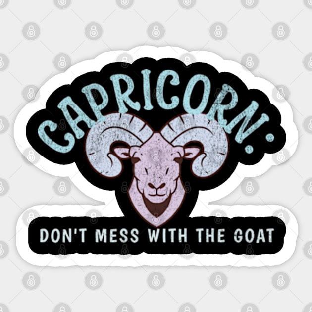 Capricorn:  Don't Mess With the Goat Funny Zodiac Birthday Sticker by Lavender Celeste